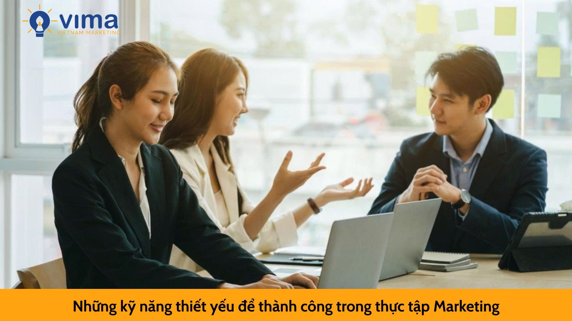 Những kỹ năng thiết yếu để thành công trong thực tập Marketing